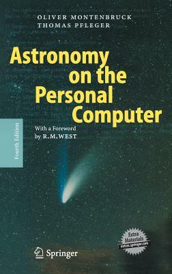 Astronomy on the Personal Computer [With CDROM] by Oliver Montenbruck