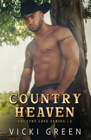 Country Heaven by Vicki Green