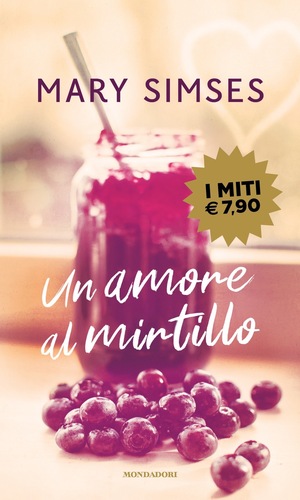 Un amore al mirtillo by Mary Simses