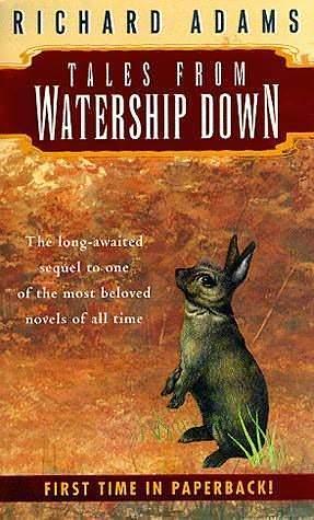 Tales From Watership Down by Richard Adams, Richard Adams