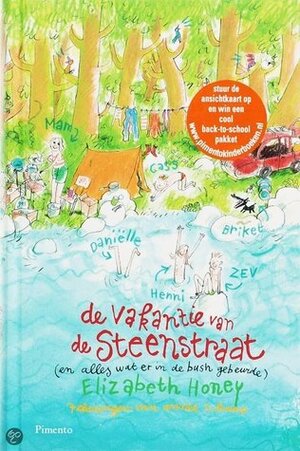 De vakantie van de Steenstraat: En alles wat er in de bush gebeurde by Annet Schaap, Elizabeth Honey, Sabine Mutsaers