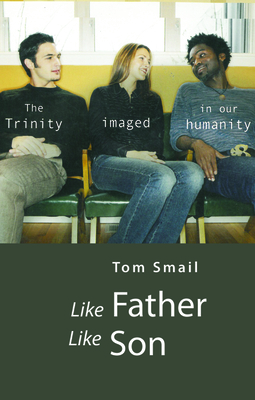 Like Father Like Son by Tom Smail