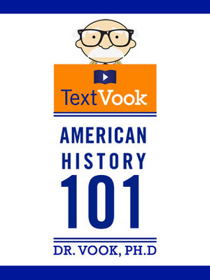American History 101: The TextVook by Vook