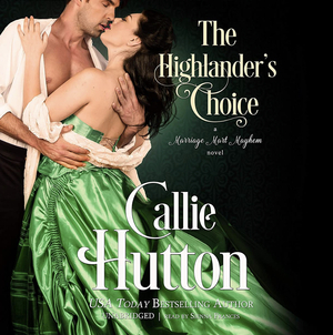 The Highlander's Choice by Callie Hutton