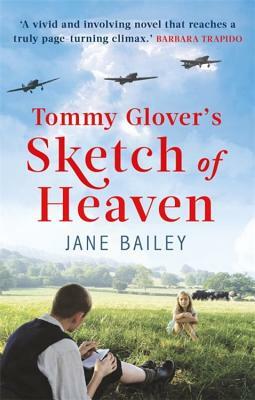 Tommy Glover's Sketch of Heaven by Jane Bailey