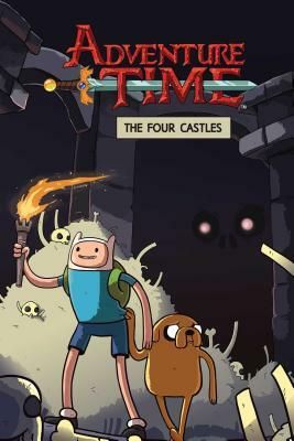 Adventure Time Original Graphic Novel Vol. 7: Four Castles, Volume 7 by Josh Trujillo