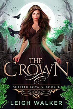 The Crown by Leigh Walker