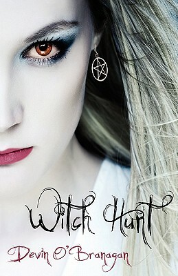 Witch Hunt by Devin O'Branagan