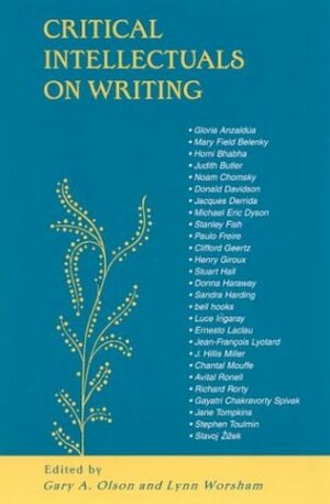 Critical Intellectuals on Writing by Gary A. Olson