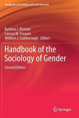 Handbook of the Sociology of Gender by 