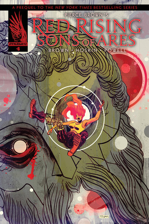 Red Rising: Sons of Ares #6 by Pierce Brown, Rik Hoskin, Eli Powell