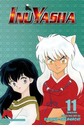 InuYasha, Vol. 11 by Rumiko Takahashi