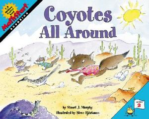 Coyotes All Around by Stuart J. Murphy