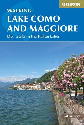 Walking Lake Como and Maggiore by Gillian Price