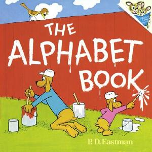 The Alphabet Book by P.D. Eastman