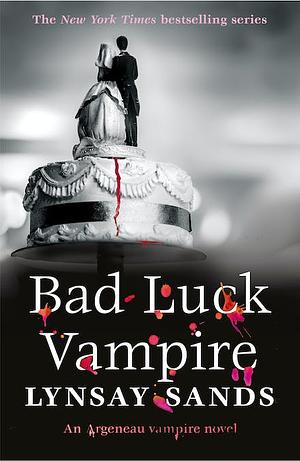 The Bad Luck Vampire by Lynsay Sands