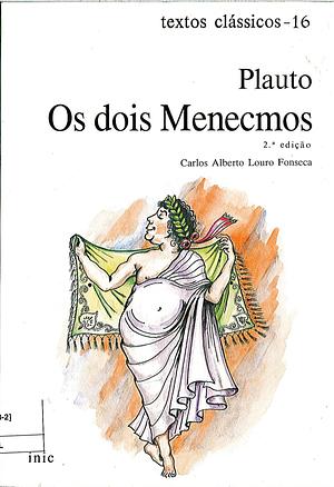 Os Dois Menecmos by Plautus, Plautus