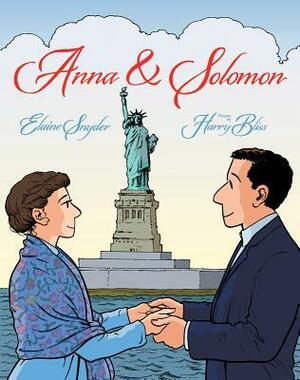 Anna & Solomon by Elaine Snyder, Harry Bliss