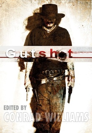 Gutshot by Conrad Williams