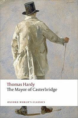 The Mayor of Casterbridge by Thomas Hardy