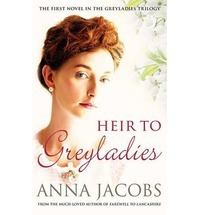 Heir to Greyladies by Anna Jacobs