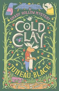 Cold Clay by Juneau Black