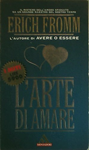 L'arte di amare by Erich Fromm