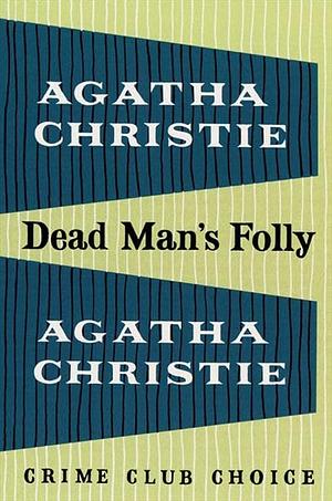 Dead Man's Folly by Agatha Christie