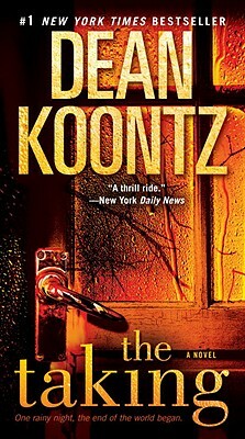 The Taking by Dean Koontz