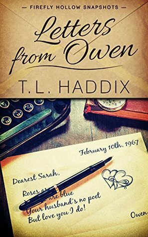 Letters from Owen (Firefly Hollow Book 14) by T.L. Haddix