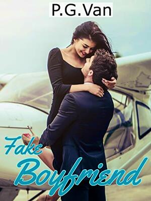 Fake Boyfriend by P.G. Van