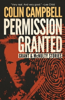 Permission Granted by Colin Campbell