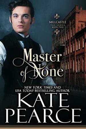 Master of None by Kate Pearce