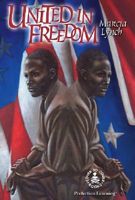 United in Freedom by Tom Owens, Marcia Lynch