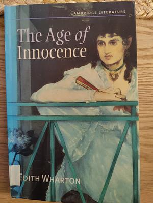 The Age of Innocence by Edith Wharton