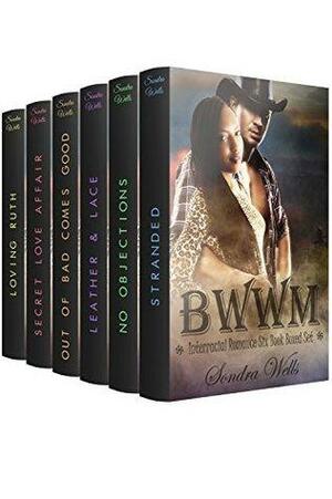Sondra Wells BWWM Interracial Romance Boxed Set by Sondra Wells