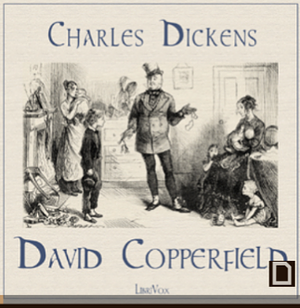 David Copperfield by Charles Dickens