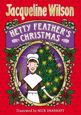 Hetty Feather's Christmas by Jacqueline Wilson