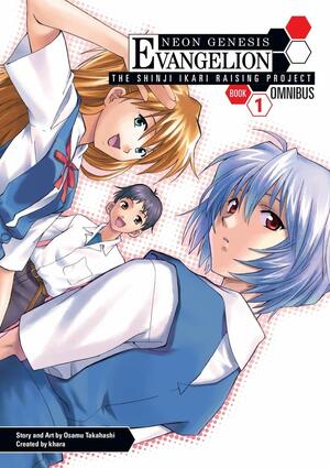 Neon Genesis Evangelion: The Shinji Ikari Raising Project Omnibus Volume 1 by Osamu Takahashi