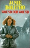 Wound for Wound by Janie Bolitho