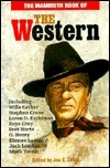 The Mammoth Book of the Westerns by Jon E. Lewis