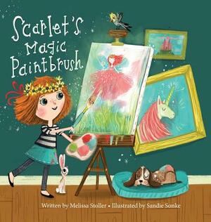 Scarlet's Magic Paintbrush by Melissa Stoller