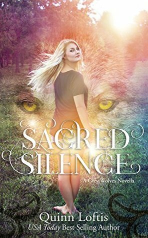 Sacred Silence by Quinn Loftis