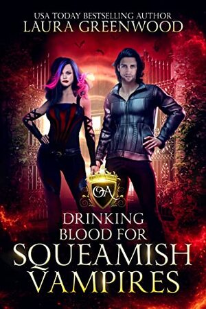 Drinking Blood For Squeamish Vampires by Laura Greenwood