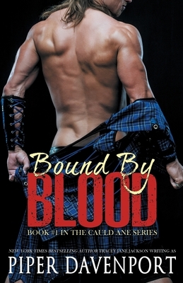 Bound by Blood by Piper Davenport