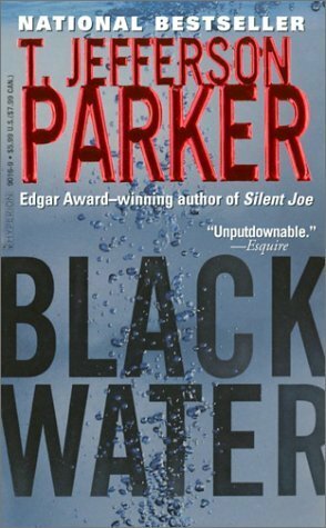 Black Water by T. Jefferson Parker