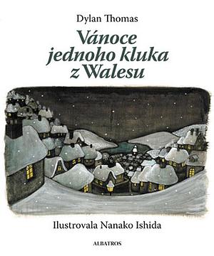 Vánoce jednoho kluka z Walesu by Dylan Thomas