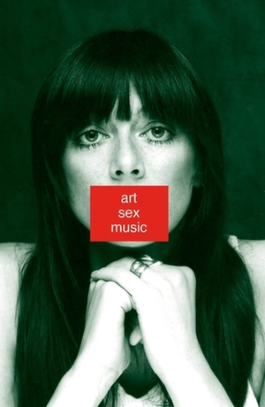 Art Sex Music by Cosey Fanni Tutti