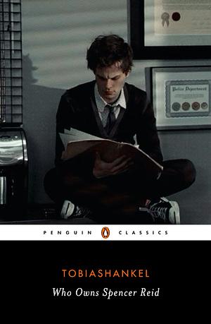 Who Owns Spencer Reid by TobiasHankel