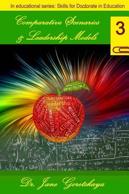 Comparative Scenarios & Leadership Models by Jane Goretskaya